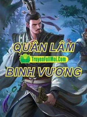 [Dịch] Quân Lâm Binh Vương