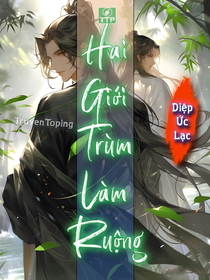 Hai Giới Trùm Làm Ruộng