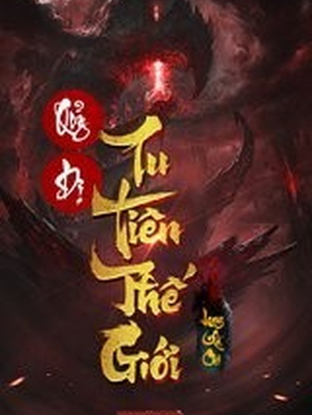 Quỷ Dị Tu Tiên Thế Giới