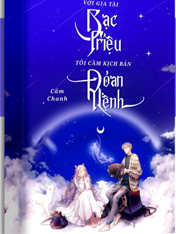 Với Gia Tài Bạc Triệu, Tôi Cầm Kịch Bản đoản Mệnh