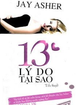 13 Lý Do Tại Sao