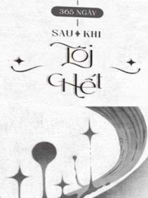 365 Ngày Sau Khi Tôi Chết