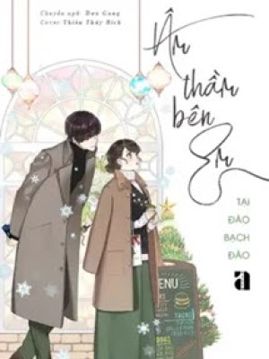 âm Thầm Bên Em - Tại đào Bạch đào