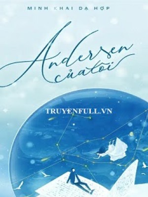 Andersen Của Tôi
