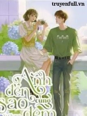 Anh đến Cùng Sao đêm