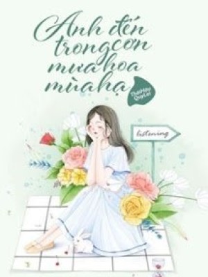 Anh đến Trong Cơn Mưa Hoa Mùa Hạ