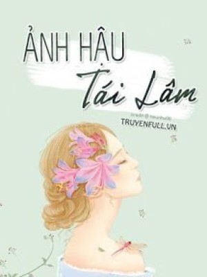 ảnh Hậu Tái Lâm