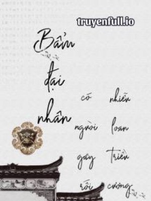 Bẩm đại Nhân - Có Người Gây Rối, Nhiễu Loạn Triều Cương