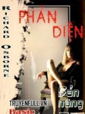 Bản Năng Gốc (phản Diện)