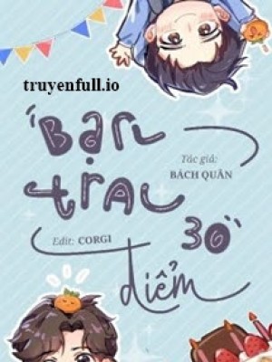 Bạn Trai 30 điểm - Bách Quân