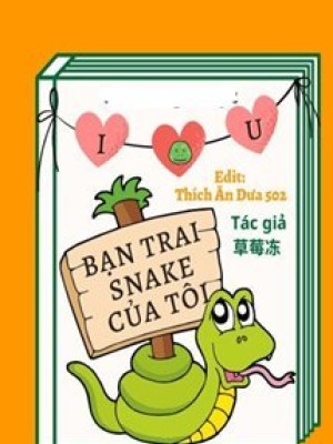 Bạn Trai Snake Của Tôi