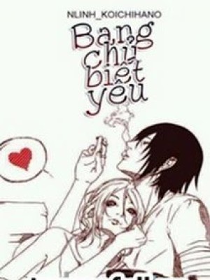Bang Chủ Biết Yêu