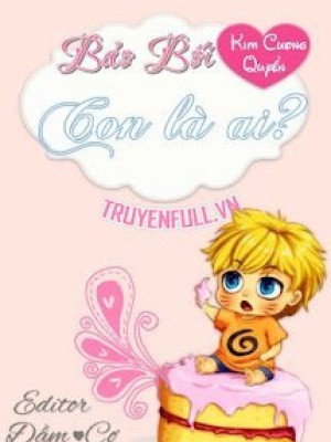Bảo Bối Con Là Ai