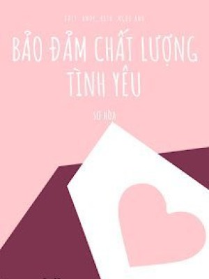 Bảo đảm Chất Lượng Tình Yêu