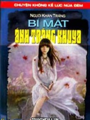 Bí Mật ánh Trăng Khuya