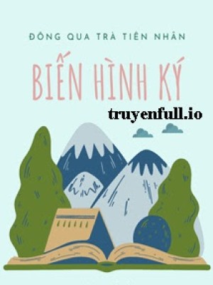 Biến Hình Ký