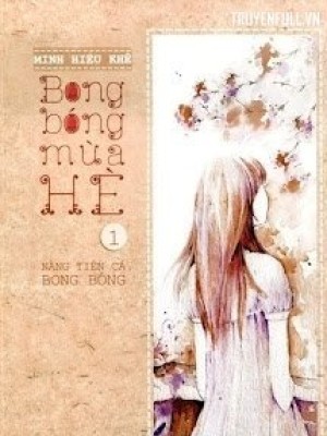Bong Bóng Mùa Hè 1: Nàng Tiên Cá Bong Bóng