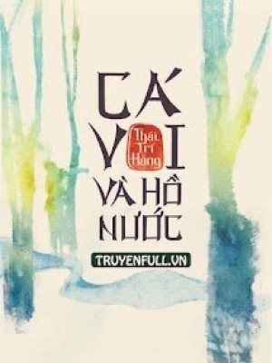 Cá Voi Và Hồ Nước
