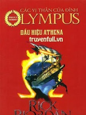 Các Anh Hùng Của đỉnh Olympus Tập 3: Dấu Hiệu Athena