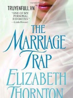 Cạm Bẫy Hôn Nhân (the Marriage Trap)