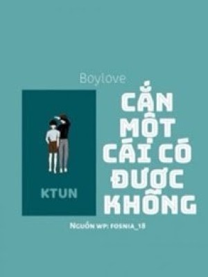 Cắn Một Cái Có được Không?