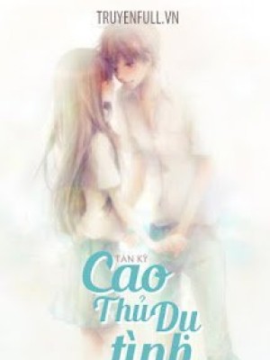 Cao Thủ Dụ Tình
