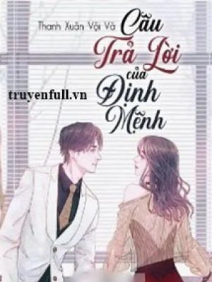 Câu Trả Lời Của định Mệnh