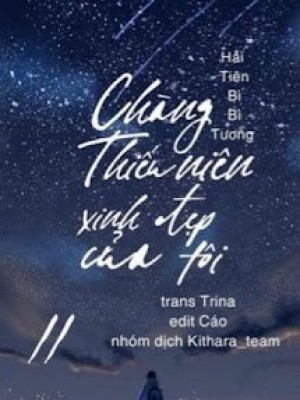 Chàng Thiếu Niên Xinh đẹp Của Tôi