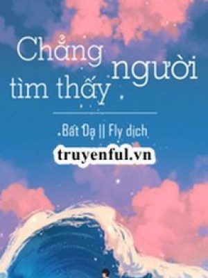 Chẳng Tìm Thấy Người