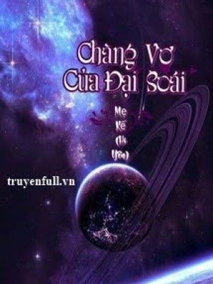 Chàng Vợ Của đại Soái