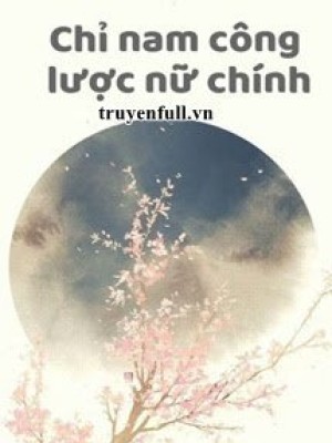 Chỉ Nam Công Lược Nữ Chính