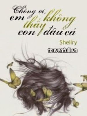Chồng ơi, Em Không Thấy Con đâu Cả...