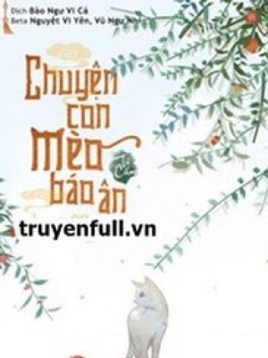 Chuyện Con Mèo Báo ân