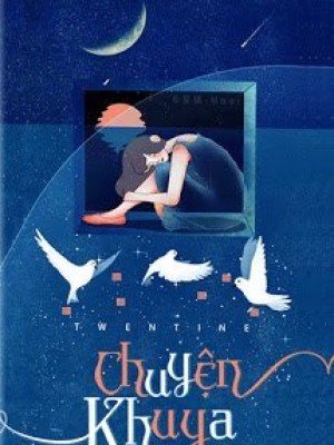 Chuyện Khuya