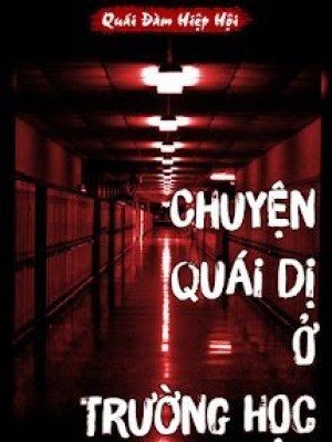 Chuyện Quái Dị ở Trường Học