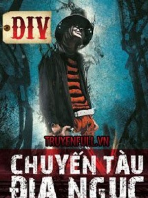 Chuyến Tàu địa Ngục