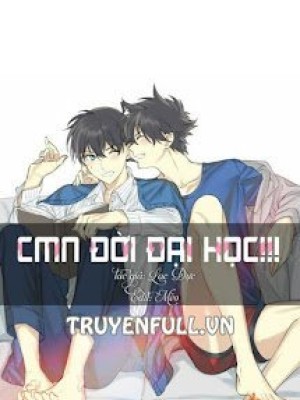 Cmn đời đại Học!