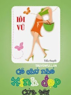 Cô chủ nhỏ xinh đẹp của tôi
