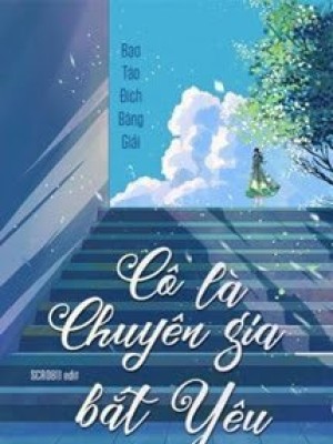 Cô Là Chuyên Gia Bắt Yêu