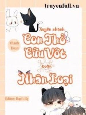 Con Thỏ Cứu Vớt Toàn Nhân Loại