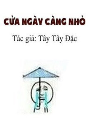 Cửa Ngày Càng Nhỏ