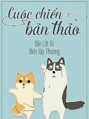 Cuộc Chiến Bản Thảo