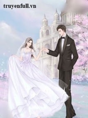 Cưới đại được Chồng Tốt