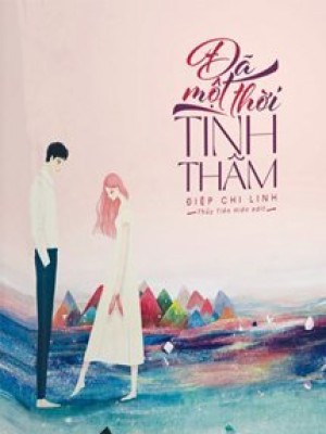 đã Một Thời Tình Thâm