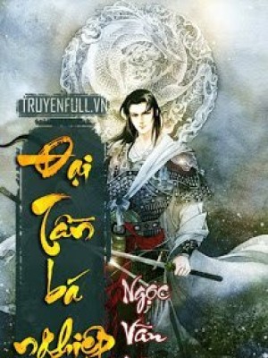 đại Tần Bá Nghiệp
