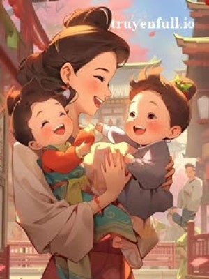 đại Vương Bách Hóa Xuyên Không Trở Thành Mẹ Kế ác độc Không được Chào đón