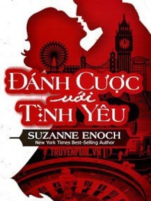 đánh Cược Với Tình Yêu