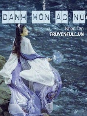 Danh Môn ác Nữ