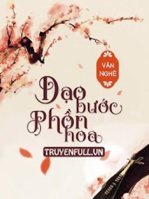 Dạo Bước Phồn Hoa