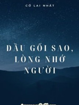 đầu Gối Sao, Lòng Nhớ Người